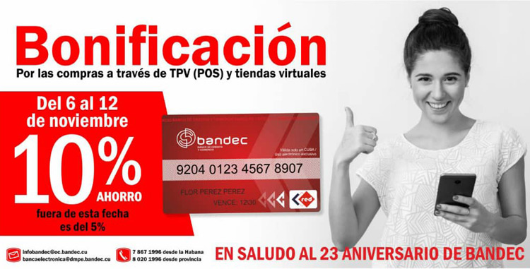 Con motivo de su aniversario, Bandec ofrece una bonificación de un 10% de ahorro para los usuarios de sus tarjetas bandec foto 3