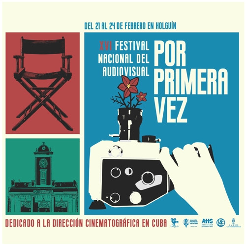 Festival Audiovisula Por Primera Vez Holguin