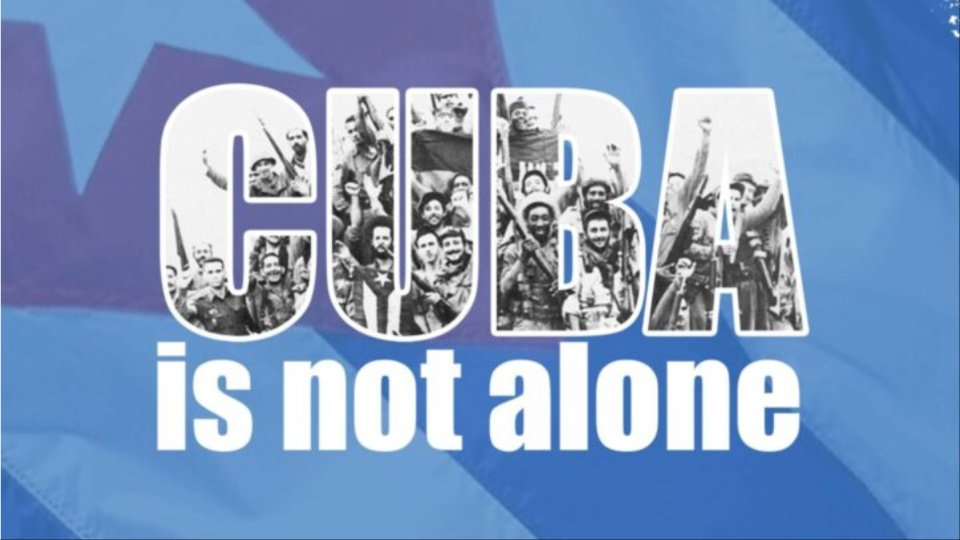 Cuba Not Alone